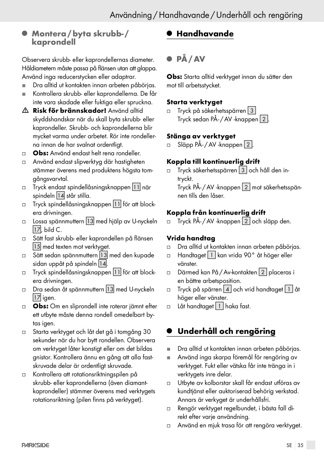 Kompernass PWS 230 manual Användning / Handhavande / Underhåll och rengöring, Montera / byta skrubb- / kaprondell 